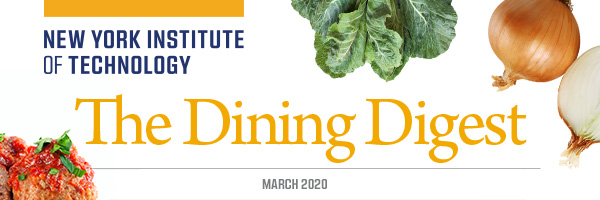 The Dining Digest: March 2020