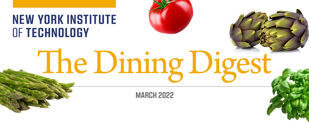 The Dining Digest: March 2022